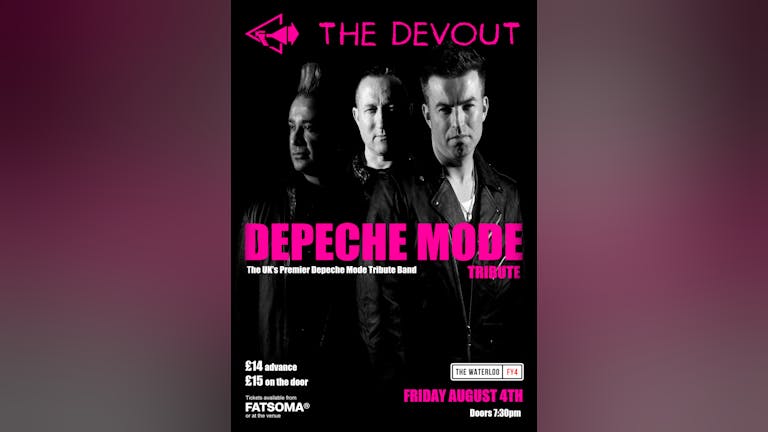 The Devout (Depeche Mode Tribute) Live At Waterloo Music Bar, Blackpool