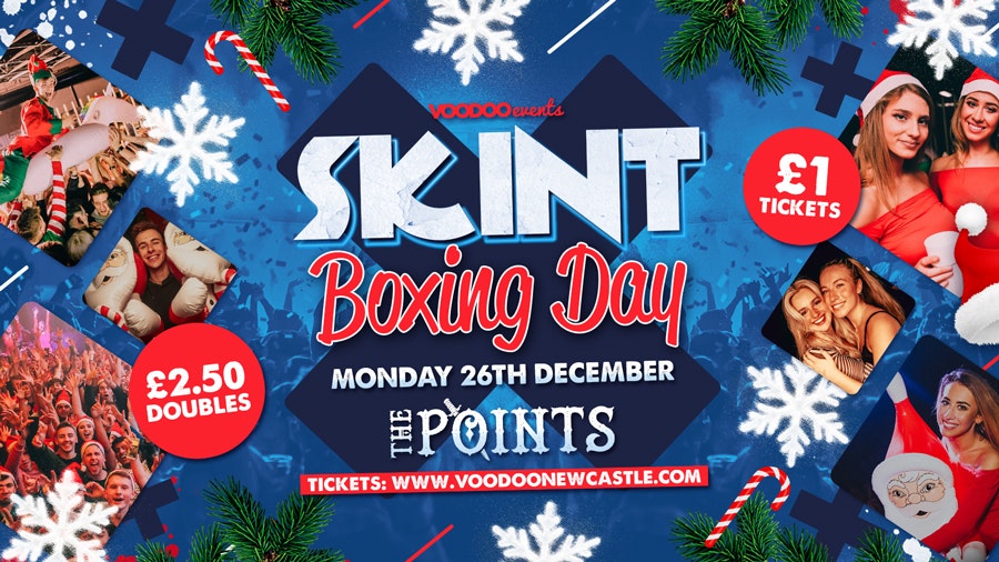 Skint – Boxing Day