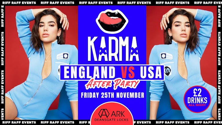 KARMA🍒 😉 World Cup After Party!! ⚽ ! £2 Drinks All night! 🍹😍- MCR Biggest Friday! 🤩