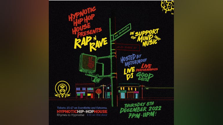 Hypnotic Hip-Hop House Presents: Rap 'n' Rave