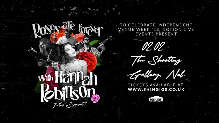 Roses are Forever with Hannah Robinson for IVW' 23