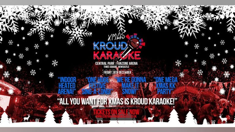 Xmas Kroud Karaoke XL - All You Want For Xmas Is Kroud Karaoke!