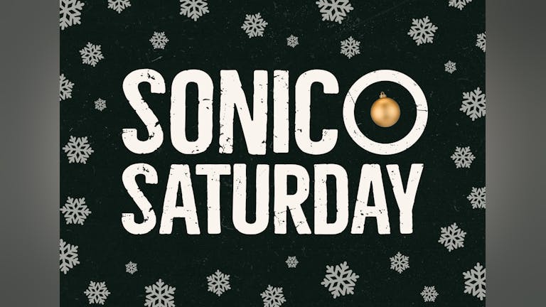 SONIC Saturday - Christmas Eve Party