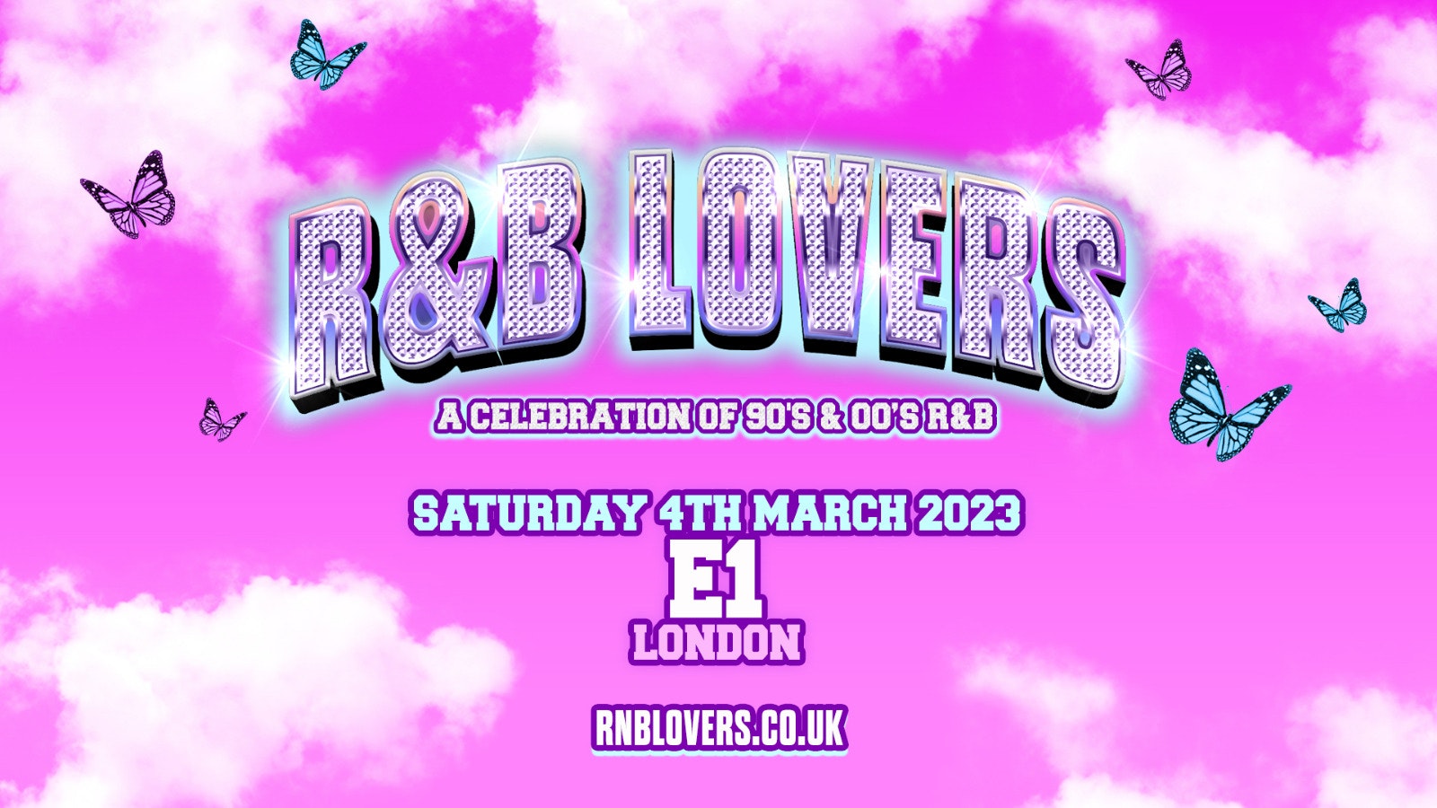 R&B Lovers – Saturday 4th March – E1 London [SOLD OUT!]