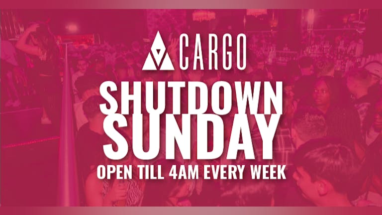 Sunday Shutdown at Cargo