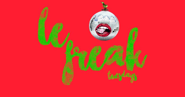 Le Freak Tuesdays | FINAL 50 DISCO PASSES! | "Winter Wonderland" | theCut | 6th December
