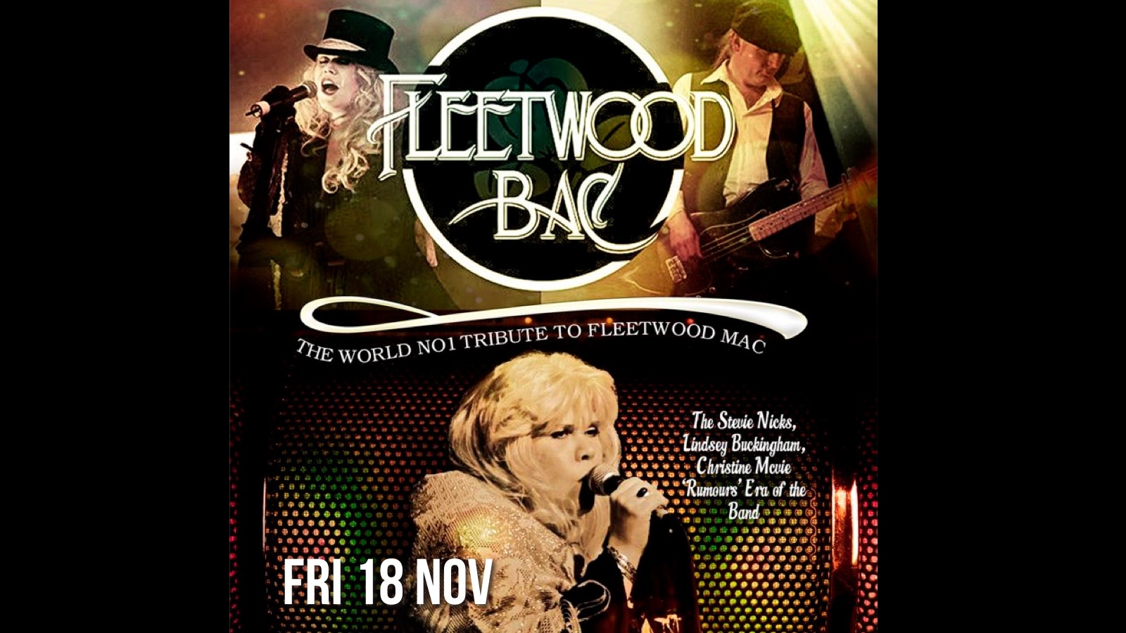 FLEETWOOD MAC’S GREATEST HITS – with No.1 live tribute band Fleetwood Bac