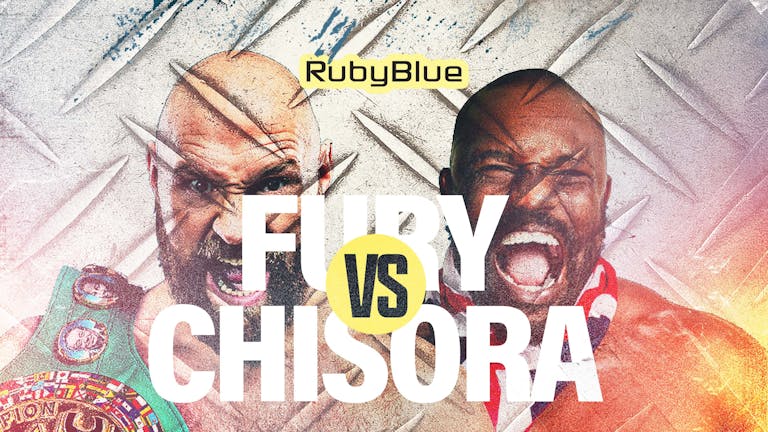 🥊 FURY vs CHISORA | RUBY BLUE FIGHT NIGHT | TICKETS AVAILABLE NOW!