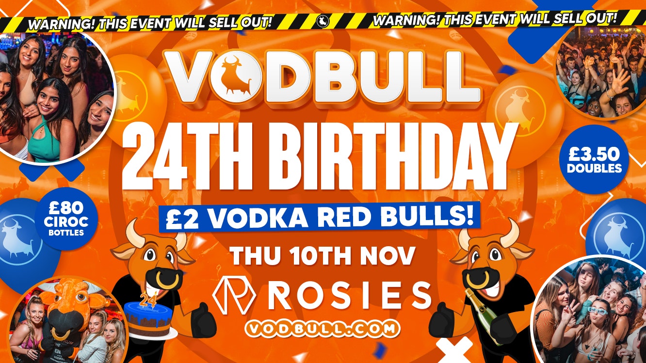 🧡🎂The Vodbull BIRTHDAY PARTY!! at ROSIES!!🎂 [FINAL TIX] 🧡 10/11 🧡