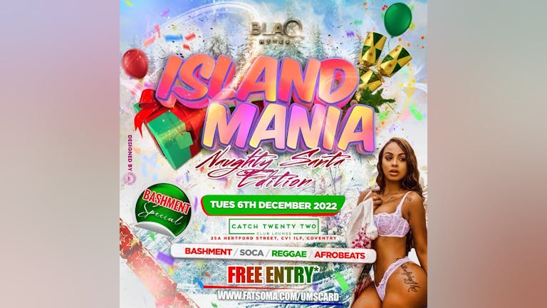 ISLAND MANIA NAUGHTY SANTA [Carnival/ Soca themed] - COVENTRY'S OFFICIAL FREE CARIBBEAN PARTY