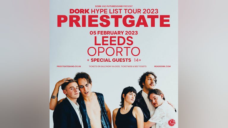 Dork 'Hype List' PRIESTGATE, Sad Boys Club & Mollie Coddled - Independent Venue Week