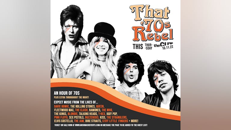 REBEL / "An Hour In The 70s!" / Thursday at theCUT!