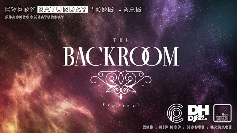 Saturdays @ The Backroom | The Resident's Party - 26th November