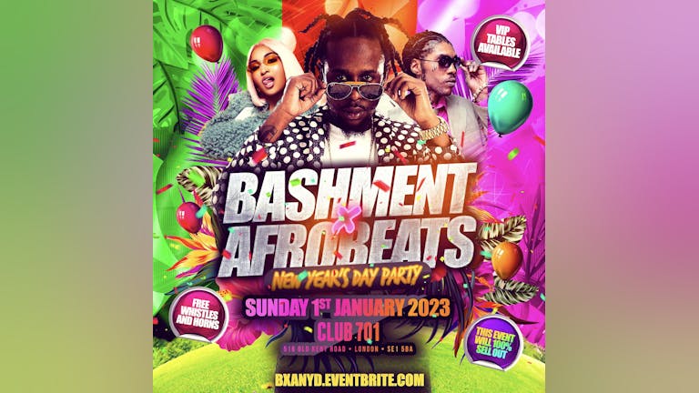 Bashment X Afrobeats - New Years Party 