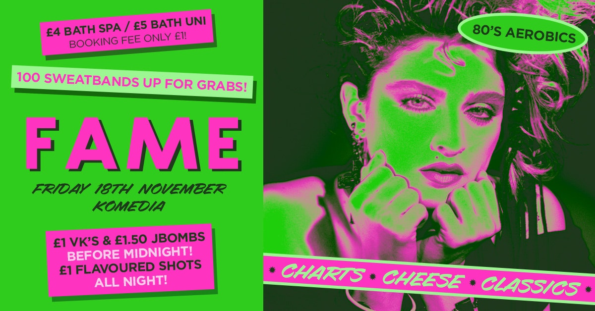 FAME // CHART, CHEESE, CLASSICS // 18.11.22// 80’S AEROBICS // 400 SPACES ON THE DOOR!!