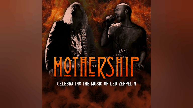 Mothership - Tribute To Led Zeppelin
