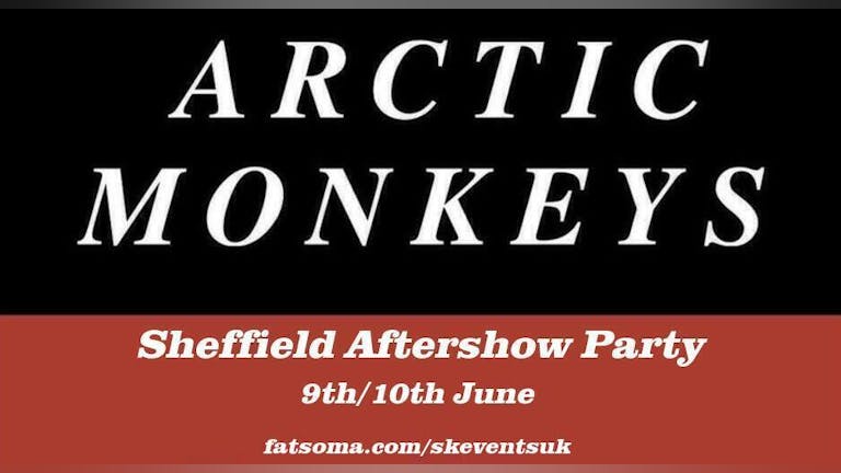 Arctic Monkeys Sheffield Aftershow Party - Friday