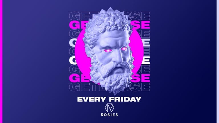 Get Loose Student Fridays 16|12|22