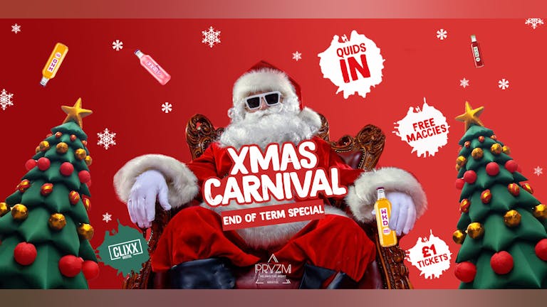 QUIDS IN - Xmas Carnival + Santa's Grotto -  £1 Tickets