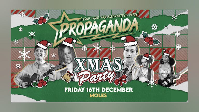 Propaganda Bath - Christmas Party!