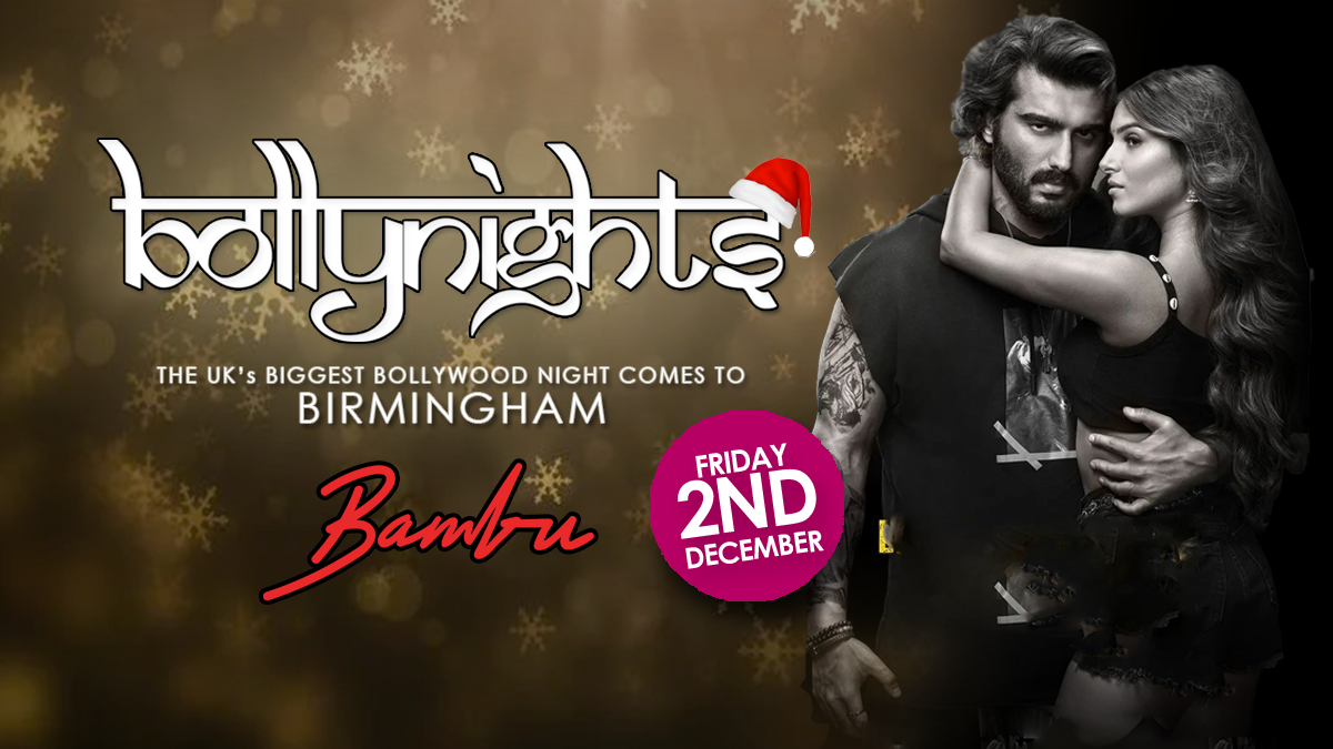 Bollynights Birmingham – Friday 2nd December | Bambu