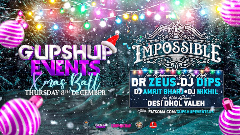 Gupshup Events Presents: End Of Term Special - XMAS BALL