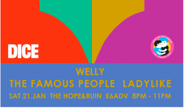 Triptych VI: Welly, The Famous People & Ladylike