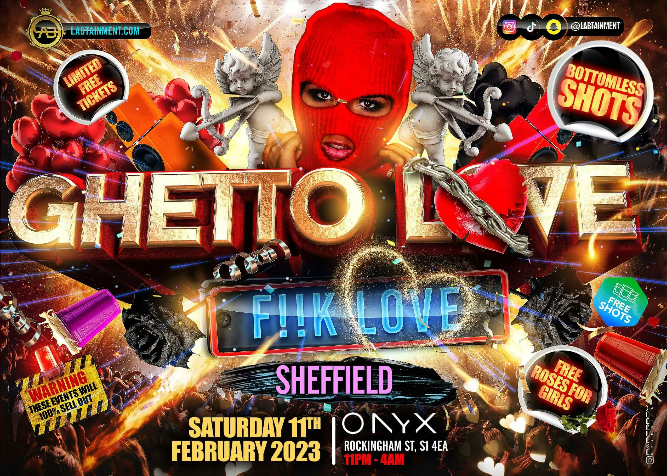 GHETTO LOVE SHEFFIELD – BOTTOMLESS SHOTS 1ST HR