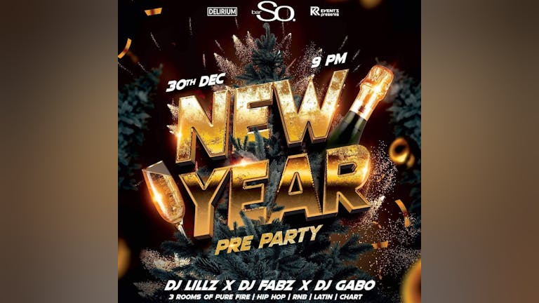 🔥Fire Fridays🔥 New Year Pre Party @ BarSo