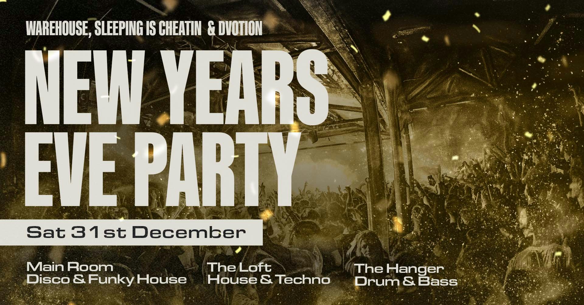 New Year’s Eve – The Warehouse