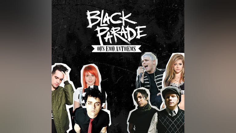 Black Parade - 00's Emo Anthems Tickets