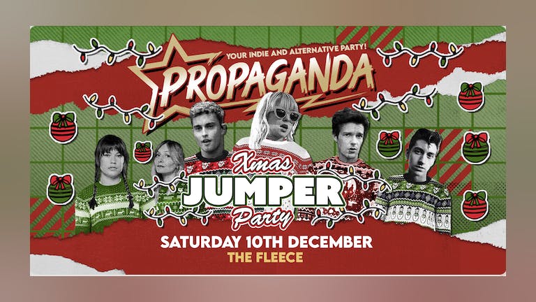 TONIGHT! Propaganda Bristol - Christmas Jumper Party!