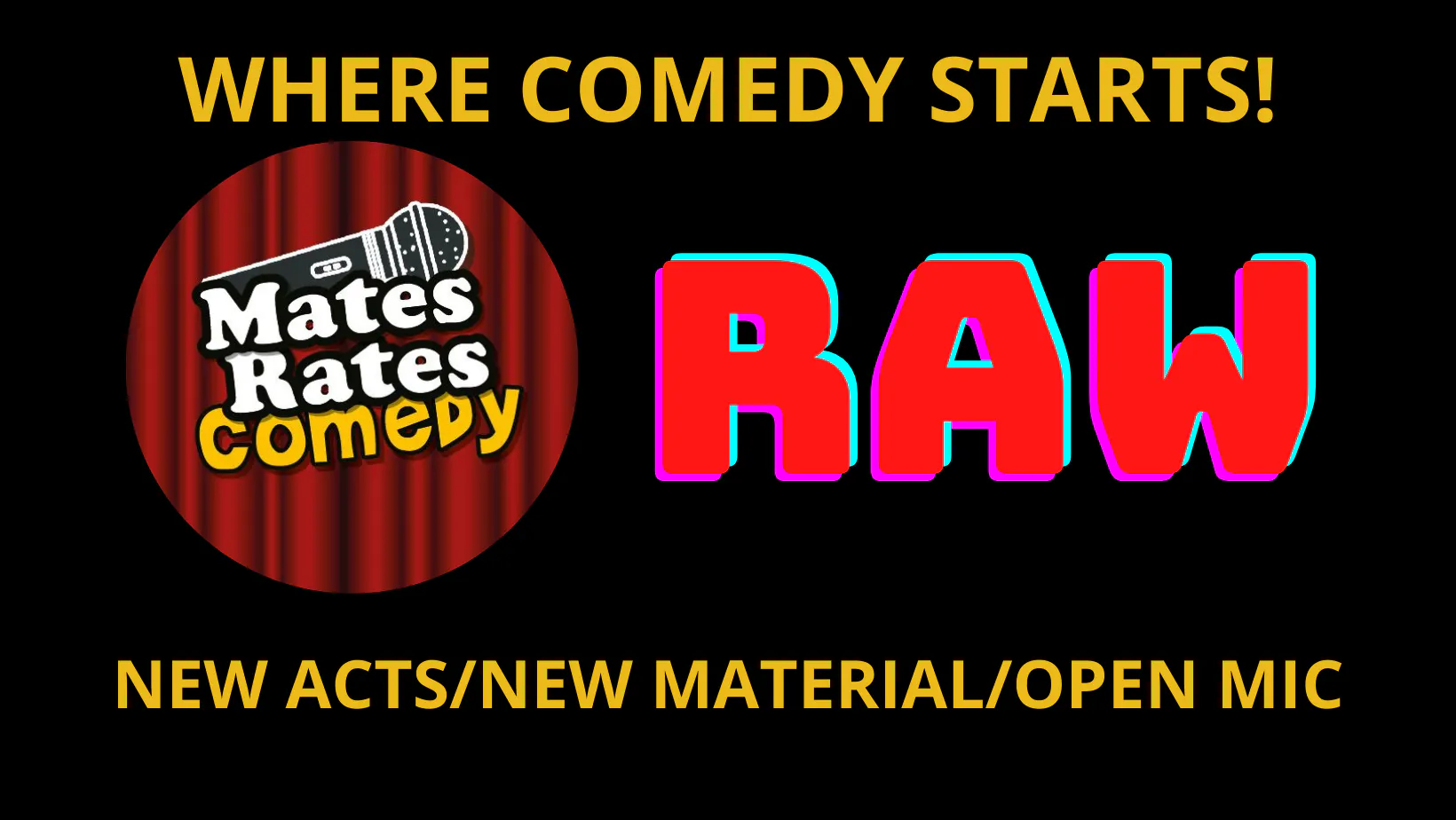 Mates Rates Comedy Raw at Outlook, Reading on 6th Feb 2023 | Fatsoma