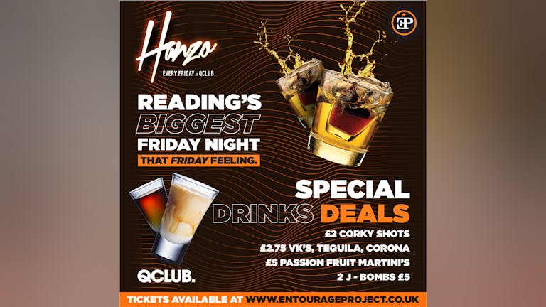 HANZO - Reading's Biggest Friday Night (Drinks From £2 👀)
