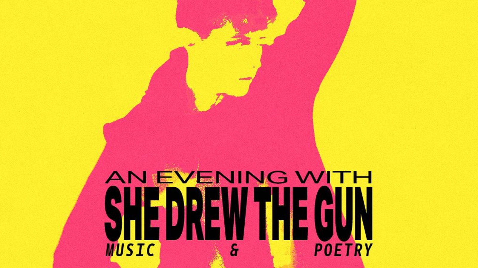 An Evening With She Drew The Gun