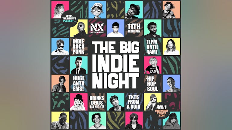 THE BIG INDIE NIGHT! - NX Newcastle