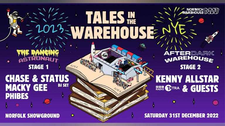 Tales In The Warehouse Norwich - NYE Takeover - 2 Rooms - TDA (Chase & Status) AD  (Kenny Allstar)