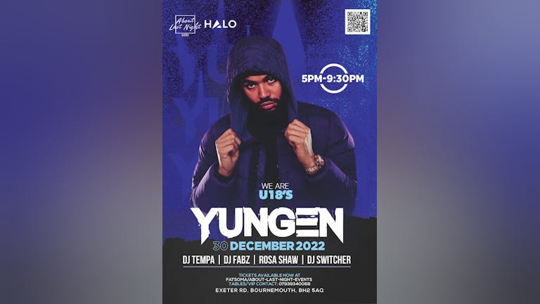 YUNGEN LIVE - New Year U18s Party - HALO Bournemouth | About Last Night