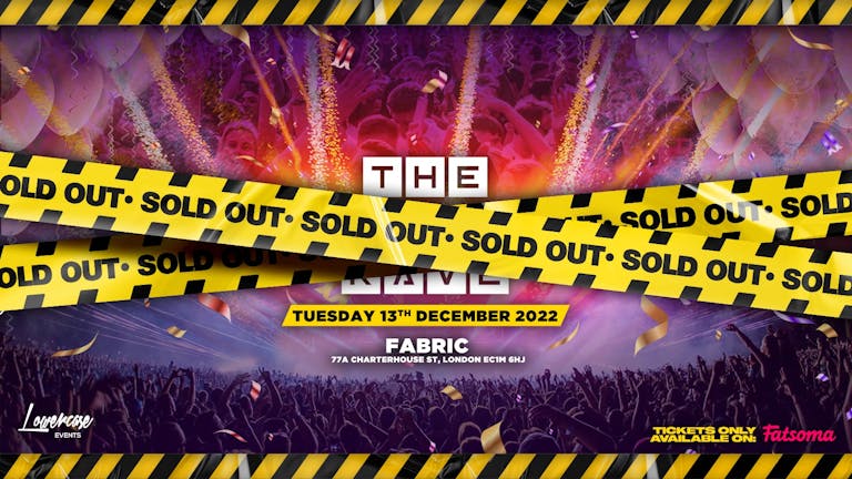THE END OF YEAR RAVE @ FABRIC! ⚠️SOLD OUT⚠️