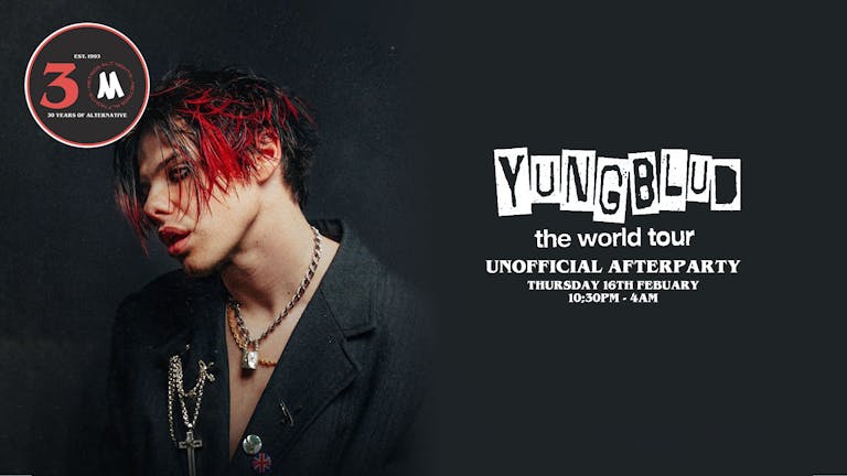 Yungblud Unofficial Afterparty - Thursday 16th February 2023