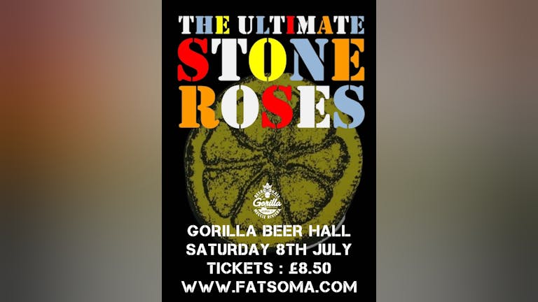 THE ULTIMATE STONE ROSES