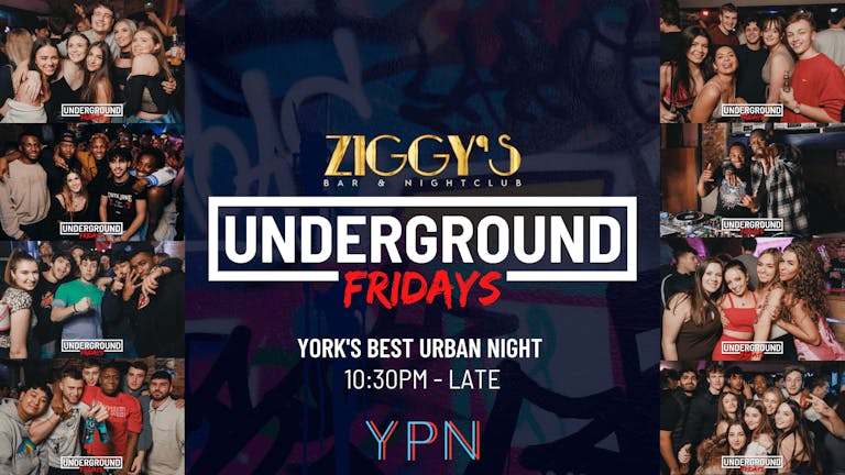 Underground Fridays at Ziggy's - 3rd March