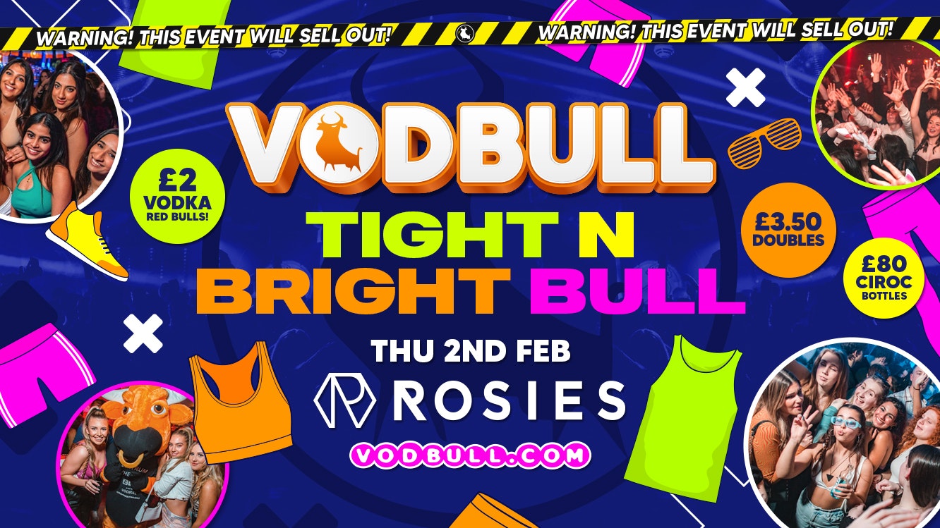 🧡Vodbull [FINAL TIX!!!!!!] TIGHT n BRIGHT BULL 🎽at ROSIES!!🎽 🧡 02/02 🧡