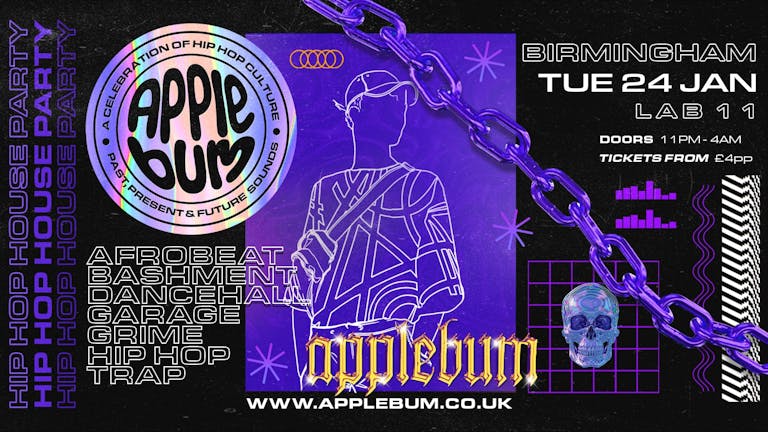Applebum / Birmingham / Lab11 / Hip Hop House Party 