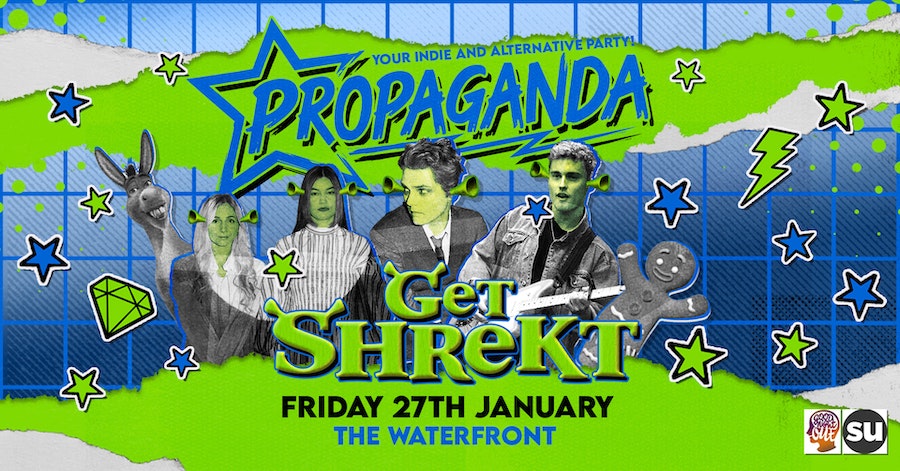 Propaganda Norwich – Get Shrekt!