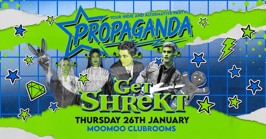 Propaganda Cheltenham – Get Shrekt!