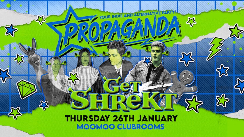 Propaganda Cheltenham – Get Shrekt!