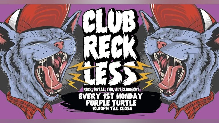 Club Reckless Free Event 