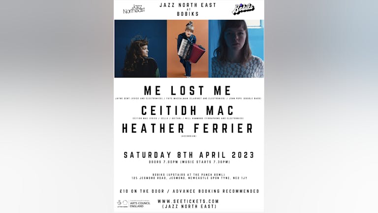 Me Lost Me + Ceitidh Mac + Heather Ferrier