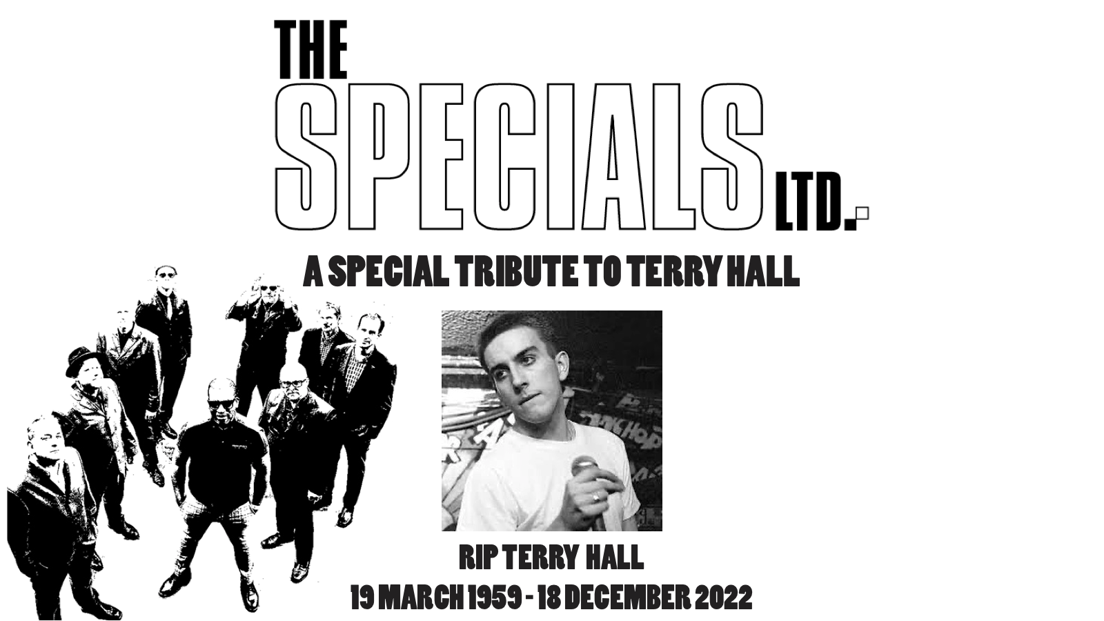 A SPECIAL TRIBUTE TO TERRY HALL – live with 9-piece band THE SPECIALS LTD